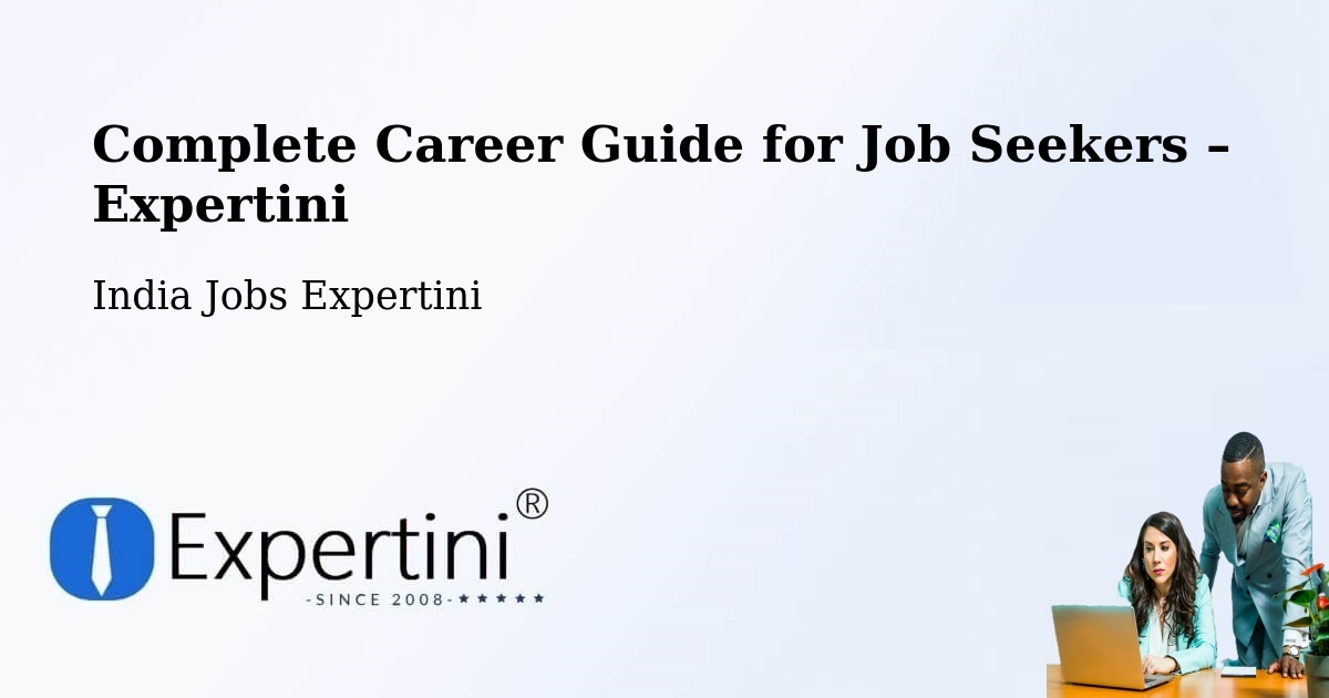 Career Guide for Job Seekers – Pavuluru - Pavuluru, India Jobs Expertini